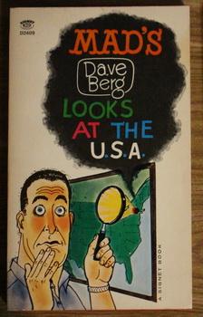 MAD'S DAVE BERG LOOKS AT THE U.S.A. (Signet Book # D2409 );.