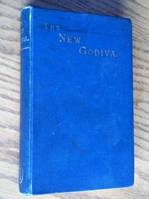 The New Godiva and Other Studies in Social Questions, second edition