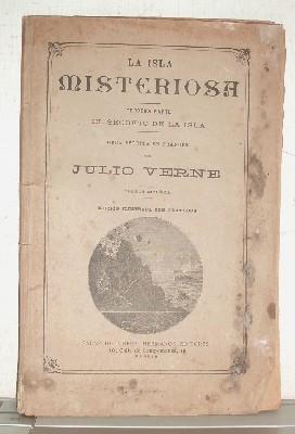 LA ISLA MISTERIOSA. TERCERA PARTE - EL SECRETO DE LA ISLA.