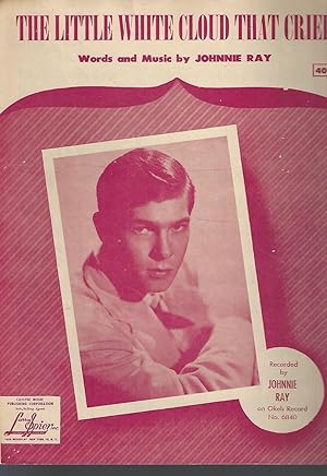 The Little White Cloud That Cried (Johnnie Ray on Cover)