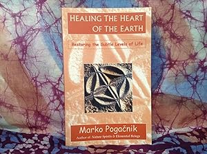 Healing the Heart of the Earth