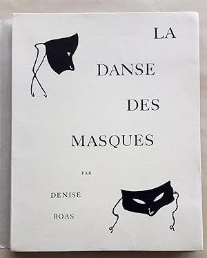 La danse des masques. Illustrations par Gir, Dora, Bianka, Jean Berque et l'auteur.