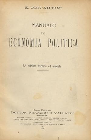 Manuale di economia politica. 3a edizione riveduta ed ampliata.