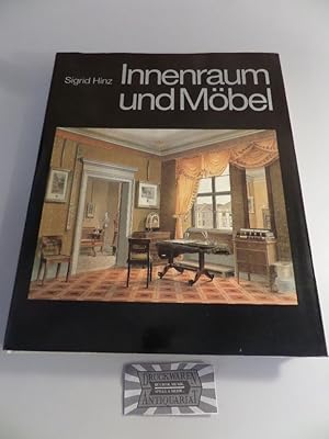 Innenraum und Möbel - Von der Antike bis zur Gegenwart.