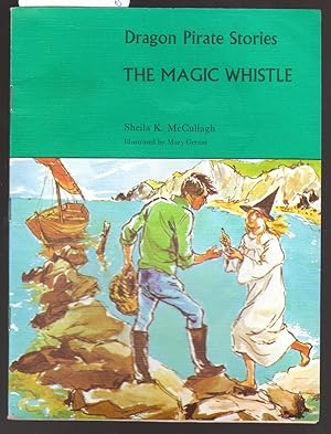Dragon Pirate Stories : The Magic Whistle Book A5