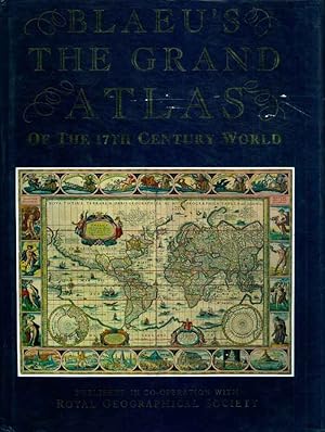 Blaeu's the Grand Atlas of the 17th Century World.