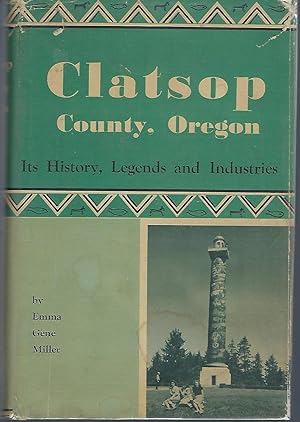 Clatsop County Oregon: A History