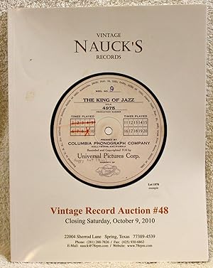 NAUCK'S VINTAGE RECORDS VINTAGE RECORD AUCTION #48 closing Saturday, October 9, 2010