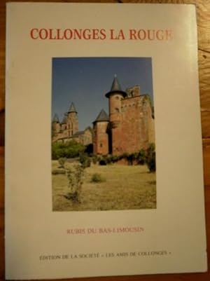 Collonges La Rouge Rubis Du Bas-Limousin