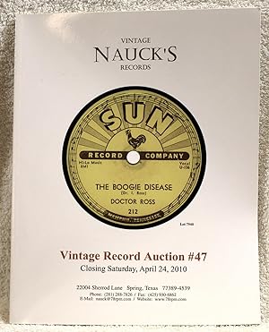 NAUCK'S VINTAGE RECORDS VINTAGE RECORD AUCTION #47 closing Saturday, April 24, 2010