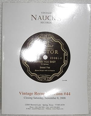 NAUCK'S VINTAGE RECORDS VINTAGE RECORD AUCTION #44 closing Saturday, November 8, 2008
