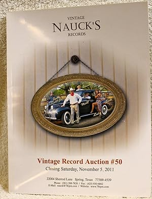 NAUCK'S VINTAGE RECORDS VINTAGE RECORD AUCTION #50 closing Saturday, November 5, 2011