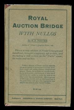 ROYAL AUCTION BRIDGE WITH NULLOS.