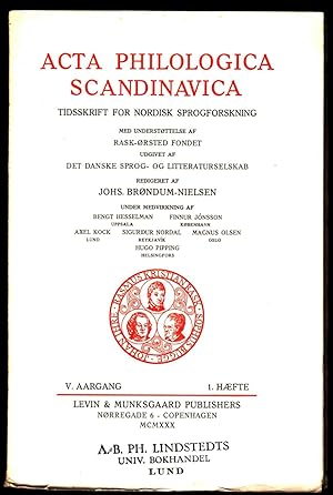Acta Philologica Scandinavica. Tidsskrift for nordisk sprogforskning. Tome V, fasc. 1.