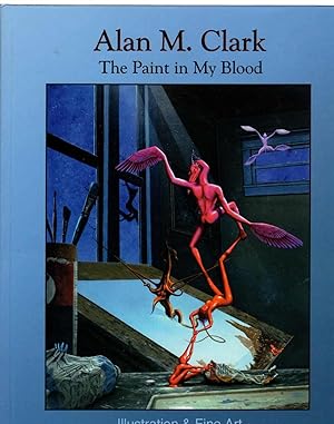 The Paint in My Blood: Illustration & Fine Art