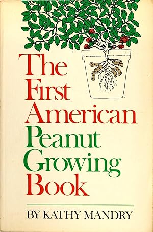 First American Peanut Growing Book