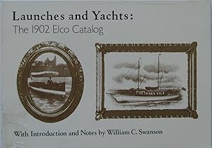 Launches and Yachts: The 1902 Elco Catalog