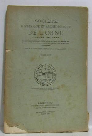 Société historique et archéologique de l'orne - Tome LXV année 1947