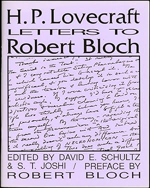 H. P. LOVECRAFT: LETTERS TO ROBERT BLOCH and H. P. LOVECRAFT: LETTERS TO ROBERT BLOCH SUPPLEMENT....