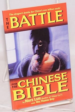 The Battle for the Chinese Bible