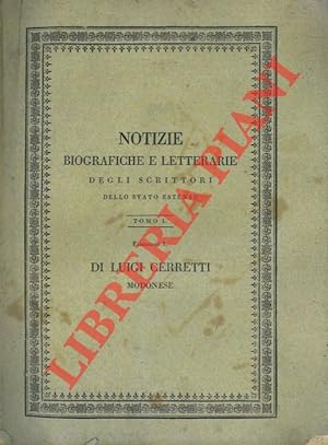 Di Luigi Cerretti modonese. Notizie biografiche e letterarie con prose e versi mancanti nell'ediz...