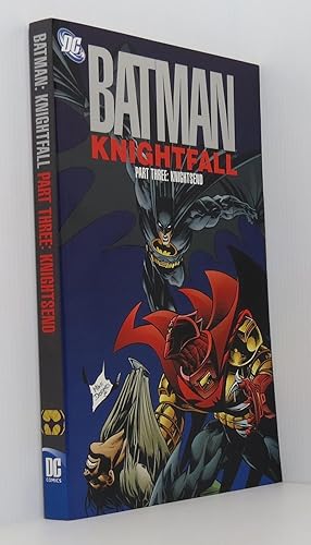 Batman: Knightfall - Part Three: KnightsEnd