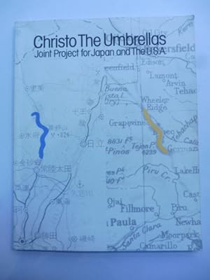 Christo The Umbrellas. Joint project for Japan and the U.S.A. January 14 (thu.) - February 6 (sat...