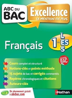 ABC du bac excellence Tome 23 : français ; 1ère L-ES-S