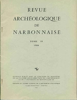 Revue archéologique de Narbonnaise. Tome 19 . 1986