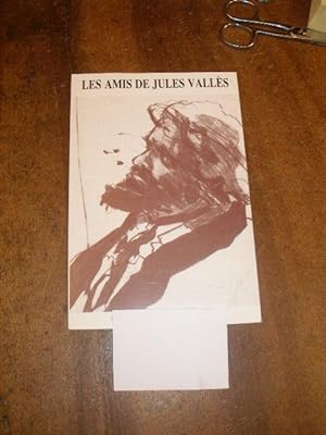 LES AMIS DE JULES VALLES , REVUE LITTERAIRE NUMERO 17