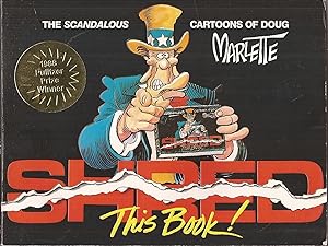 Shred This Book! The Scandalous Cartoons of Doug Marlette