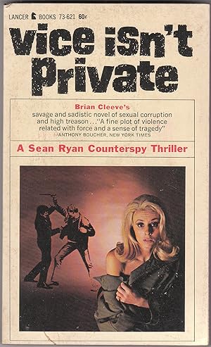 Vice Isn't Private a Sean Ryan Counterspy Thriller
