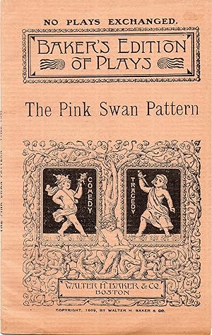 The Pink Swan Pattern a Play in Two Acts for Female Characters Only