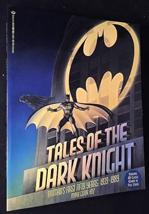 Tales of the Dark Knight; Batman's First Fifty Years: 1939-1989