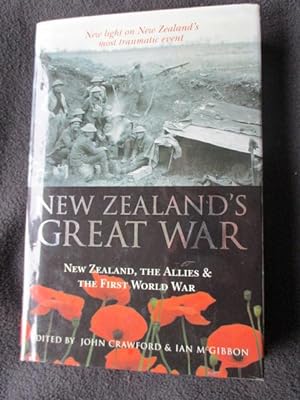 New Zealand's great war : New Zealand, the Allies and the First World War