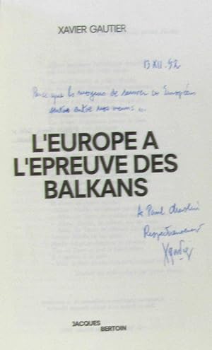 L'Europe à l'épreuve des Balkans - hommage de l'auteur à Paul Chaslin résistant