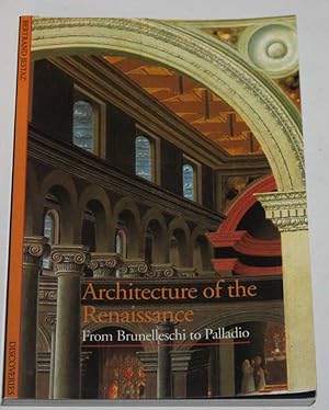 Architecture of the Renaissance From Brunelleschi to Palladio (Discoveries)