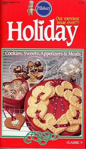 PILLSBURY CLASSICS FO6770, No. 70, 1986 : HOLIDAY COOKIES, SWEETS, APPETIZERS & MEALS (Classic V)
