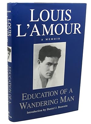 EDUCATION OF A WANDERING MAN