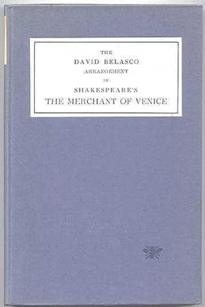THE MERCHANT OF VENICE. A COMEDY BY WILLIAM SHAKESPEARE AS ARRANGED FOR THE CONTEMPORARY STAGE BY...