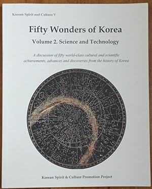 Fifty Wonders of Korea, Volume 2: Science and Technology