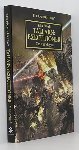 Tallarn Executioner: The Battle Begins - The Horus Heresy Warhammer 40,000 (Signed Ltd Edition)