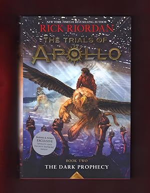 The Dark Prophecy: The Trials of Apollo, Book 2. 'Exclusive' Edition (ISBN 9781368009553), with "...