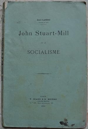 John Stuart-Mill et le socialisme.