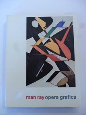 Man Ray. Opera grafica