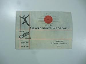 Ditta C.I.R. Cronografi - Orologi. Catalogo ultime creazioni 1937. (Catalogo commerciale)
