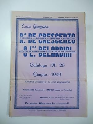 Casa grossista R. De Crescenzo & L. Belardini. Catalogo Giugno 1939. Orologeria. Gioielleria. Ore...