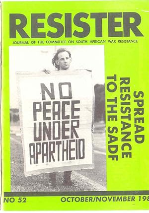 Resister 52 Journal of the Committee on South African War Resistance : No. 52