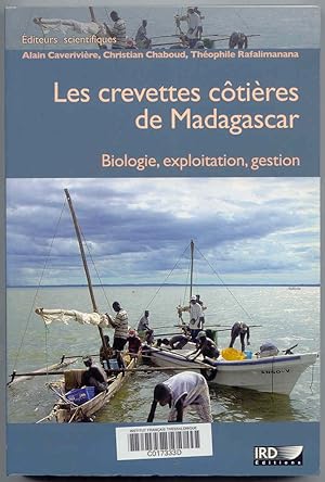 Les crevettes cotieres de Madagascar Biologie, exploitation, gestion