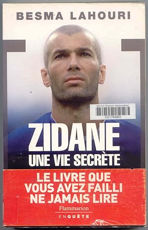 Zidane, une vie secrÃÂ te